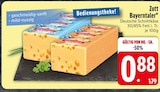 Bayertaler im Angebot bei EDEKA in Ravensburg Bayertaler Angebote von Zott bei EDEKA Ravensburg für 0,88 €