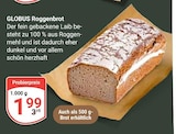 Roggenbrot bei GLOBUS im Ludwigshafen Prospekt für 1,99 €