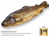 Geräucherte Forellen im Angebot bei EDEKA in Esslingen Geräucherte Forellen Angebote bei EDEKA Esslingen für 1,99 €