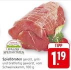 EDEKA Edenkoben - Spießbraten Angebot im Prospekt Spießbraten bei EDEKA im Edenkoben Prospekt für 1,19 €