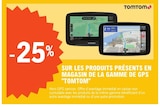 -25% sur les produits présents en magasin de la gamme de gps "tomtom" - TomTom en promo chez E.Leclerc La Rochelle