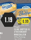 Aktuelles Feine Butter Angebot bei E center in Gelsenkirchen ab 0,99 €