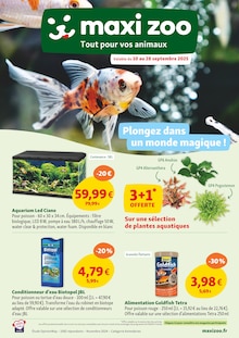 Prospectus Maxi Zoo de la semaine "Plongez dans un monde magique !" avec 1 pages, valide du 10/09/2025 au 28/09/2025 pour Blagnac et alentours