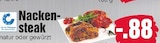 EDEKA Frischemarkt Marne - Nackensteak natur oder gewürzt Angebot im Prospekt Nackensteak natur oder gewürzt bei EDEKA Frischemarkt im Marne Prospekt für 0,88 €