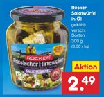 Ruecker im Netto Marken-Discount Prospekt Salatwürfel in Öl von Rücker im aktuellen Netto Marken-Discount Prospekt für 2,49 €