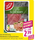 Delikatess Lachsschinken bei EDEKA im Prospekt "" für 2,39 €