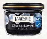 Œufs de Lompe Noir - LABEYRIE dans le catalogue Intermarché