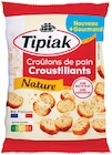 Croûtons de pain Croustillants - Tipiak dans le catalogue Colruyt