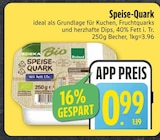 Speise-Quark im EDEKA Prospekt Speise-Quark von Edeka Bio im aktuellen EDEKA Prospekt für 0,99 €