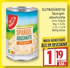 Spargelabschnitte von GUT&GÜNSTIG im aktuellen EDEKA Prospekt