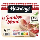 Mon jambon blanc - MADRANGE dans le catalogue Carrefour