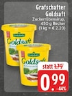 E center Kamp-Lintfort - Goldsaft Angebot im Prospekt Goldsaft bei E center im Kamp-Lintfort Prospekt für 0,99 €
