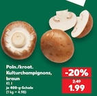 Aktuelles Kulturchampignons Angebot bei Kaufland in Nürnberg ab 1,99 €