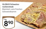 Aktuelles Schweinenackensteak Angebot bei GLOBUS in Leipzig ab 8,90 €