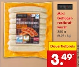 Aktuelles Mini Geflügelrostbratwurst Angebot bei Netto Marken-Discount in Oberhausen ab 3,49 €