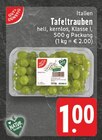 EDEKA Wipperfürth - Tafeltrauben Angebot im Prospekt Tafeltrauben bei EDEKA im Wipperfürth Prospekt für 1,00 €