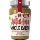 Beurre de cacahuètes Bio - WHOLE EARTH dans le catalogue Carrefour