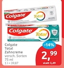 Total Zahnpasta Original von Colgate für 2,99 € bei budni im Angebot Total Zahnpasta Original von Colgate im aktuellen budni Prospekt