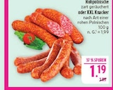 Aktuelles Rohpolnische zart geräuchert Angebot bei Marktkauf in Nürnberg ab 1,19 €