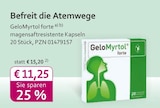 GeloMyrtol forte bei mea - meine apotheke im Prospekt "" für 11,25 €