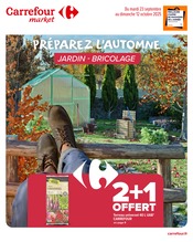 Terreau Angebote im Prospekt "PRÉPAREZ L’AUTOMNE : JARDIN - BRICOLAGE" von Carrefour Market Terreau Angebote im Prospekt "PRÉPAREZ L’AUTOMNE : JARDIN - BRICOLAGE" von Carrefour Market auf Seite 1
