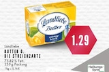 Aktuelles Butter O. Die Streichzarte Angebot bei E center in Gelsenkirchen ab 1,29 €