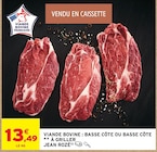 Viande bovine : basse côte ou basse côte à griller - Jean Rozé - Intermarché Hyper Viande bovine : basse côte ou basse côte à griller - Jean Rozé à 13,49 € dans le catalogue Intermarché Hyper