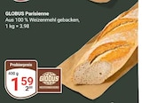 Parisienne bei GLOBUS im Zell Prospekt für 1,59 €