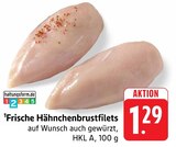 Aktuelles Frische Hähnchenbrustfilets Angebot bei EDEKA in Heilbronn ab 1,29 €