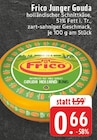 Junger Gouda bei E center im Prospekt "" für 0,66 €