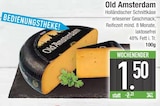 Holländischer Schnittkäse von Old Amsterdam im aktuellen EDEKA Prospekt für 1,50 €
