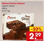 Kuchen Dessert im Angebot bei Netto Marken-Discount in Hof Kuchen Dessert Angebote von Balconi bei Netto Marken-Discount Hof für 2,29 €