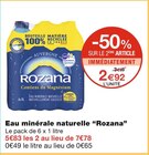 Eau minérale naturelle - Rozana dans le catalogue Monoprix