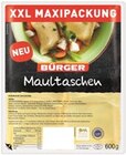 Maultaschen im Angebot bei Kaufland in Fürth Maultaschen Angebote von BÜRGER bei Kaufland Fürth für 2,99 €