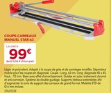 Coupe-carreaux manuel star-63 dans le catalogue Gedimat