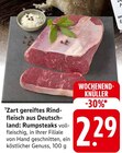 Zart gereiftes Rindfleisch aus Deutschland: Rumpsteaks Angebote bei E center Bietigheim-Bissingen für 2,29 €