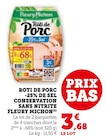 Rôti de Porc -25% de Sel Conservation Sans Nitrite - Fleury Michon dans le catalogue Super U