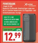 POWERBANK „Rapid 20.000“ im Angebot bei Marktkauf in Schwerte POWERBANK „Rapid 20.000“ Angebote von XLayer bei Marktkauf Schwerte für 12,99 €