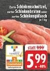 Schinkenschnitzel Angebote bei E center Krefeld für 5,99 €