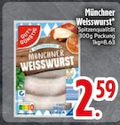 Münchner Weisswurst im Angebot bei EDEKA in Passau Münchner Weisswurst Angebote von Gut & Günstig bei EDEKA Passau für 2,59 €