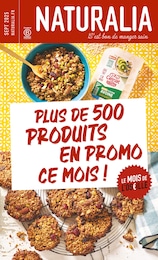Catalogue Magasins Bio de Naturalia à Montgeron, avec 10 pages Prospectus Magasins Bio de Naturalia à Montgeron: "Plus de 500 produits en promo ce mois !", 10 pages, 01/09/2025 - 30/09/2025