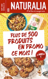Catalogue Magasins Bio Naturalia en cours à Samoreau et alentours, "Plus de 500 produits en promo ce mois !", 10 pages, 01/09/2025 - 30/09/2025