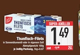 Thunfisch-Filets Angebote bei EDEKA Augsburg für 1,49 €