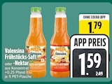 Frühstücks-Saft im Angebot bei EDEKA in Straubing Frühstücks-Saft Angebote von Valensina bei EDEKA Straubing für 1,59 €