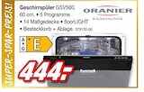Möbel AS Mönchshof - Geschirrspüler GSV560 Angebot im Prospekt Geschirrspüler GSV560 bei Möbel AS im Mönchshof Prospekt für 444,00 €