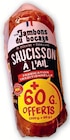 Saucisson Ail Fumé - JAMBONS DU BOCAGE en promo chez U Express Saucisson Ail Fumé - JAMBONS DU BOCAGE dans le catalogue U Express