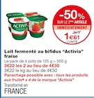 Lait fermenté au bifidus fraise - Activia dans le catalogue Monoprix