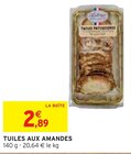 Tuiles aux amandes à Intermarché dans Coubron Tuiles aux amandes à Intermarché dans Coubron