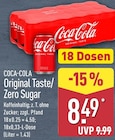 Original Taste/Zero Sugar im Angebot bei ALDI Nord in Dülmen Original Taste/Zero Sugar Angebote von COCA-COLA bei ALDI Nord Dülmen für 8,49 €