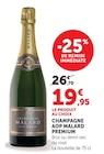 Champagne AOP premium - MALARD en promo chez Super U Mons-en-Barœul à 19,95 €